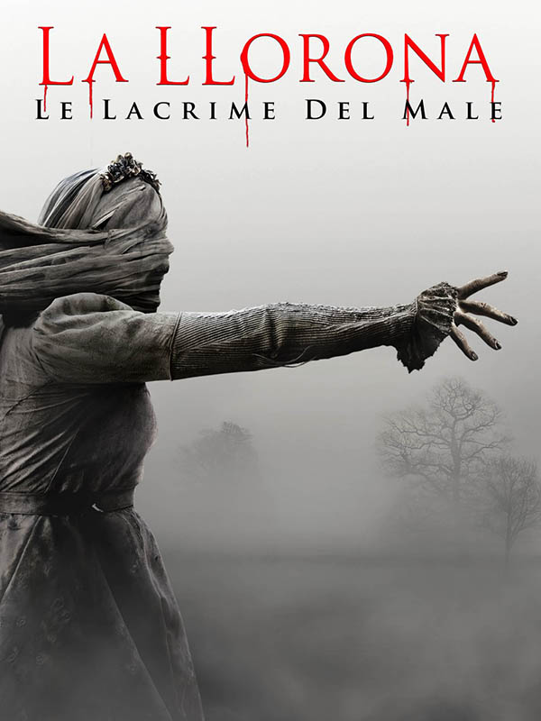 La Llorona   Le lacrime del male_digital